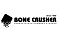 Bone Crusher
